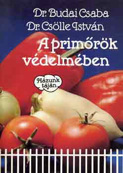 Budai Cs., Dr.-Cs�lle I., Dr. - A prim�r�k v�delm�ben