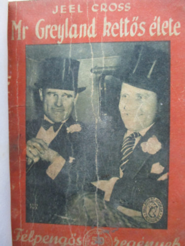Jeel Cross - Mr. Greyland ketts lete (Flpengs regnyek)