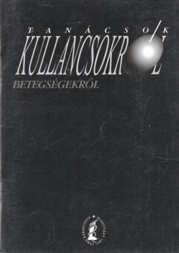 Dr. Bzsik Bla Pl - Tancsok  a kullancsokrl, betegsgekrl