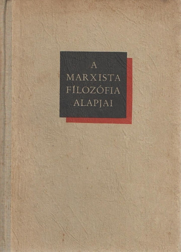 A marxista filoz�fia alapjai