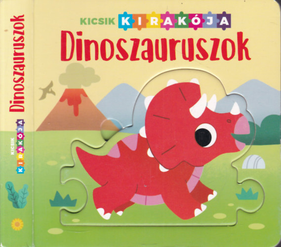 Emma Martínez (szerk.), Rusznák György (ford.) - Dinoszauruszok (Kicsik kirakója)