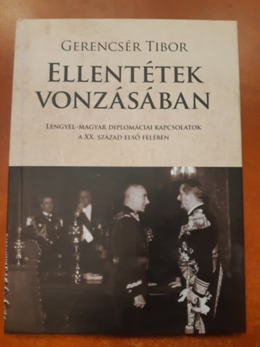 Gerencsr Tibor (szerk.) - Ellenttek vonzsban