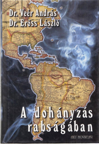 De. Ve�r A.-Dr. Er�ss L. - A doh�nyz�s rabs�g�ban