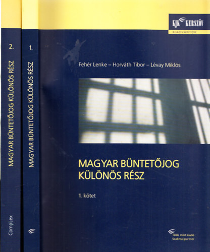 Horvth Tibor (szerk.), Lvay Mikls - Magyar bntetjog klns rsz I-II.