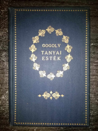 Nikolj Gogoly - Tanyai estk
