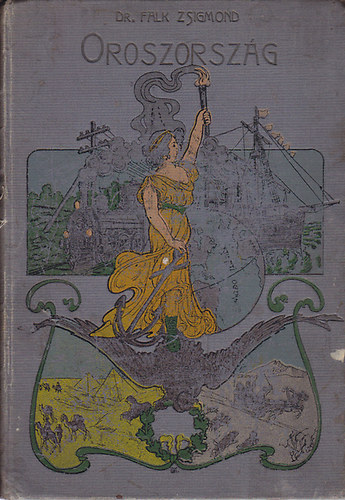 Falk Zsigmond dr. - Oroszorsz�g (Falk)
