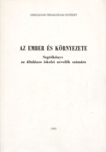 dr. Kárász Imre - Az ember és környezete