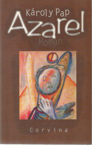 Károly Pap - Azarel - Roman
