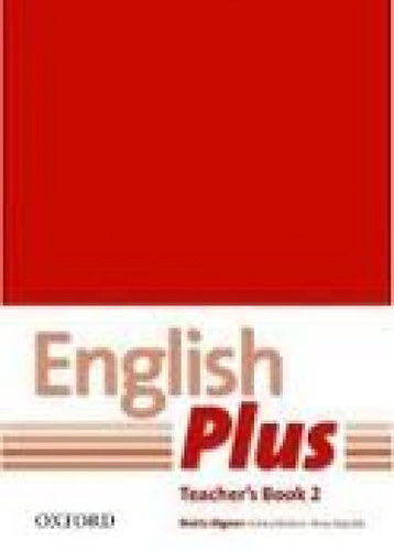 S. Dignen; Watkins, Emma; Redpath, Peter - English Plus - Teacher's Book 2