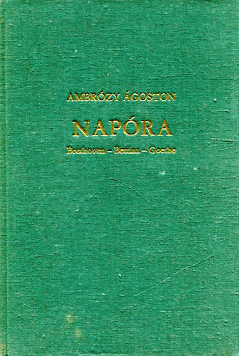 AMBRÓZY ÁGOSTON - Napóra