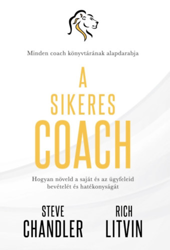 Steve Chandler, Litvin, Rich - A sikeres Coach
