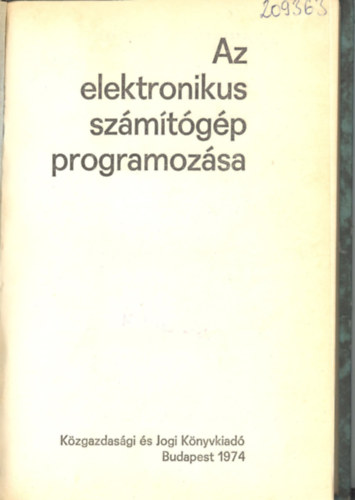Szelezsán János, Vadász Péter - Az elektronikus számítógép programozása