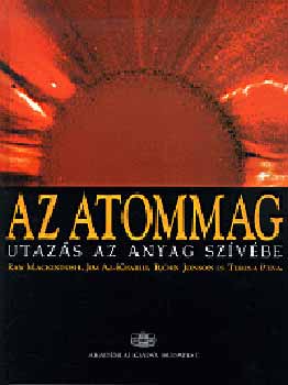 Mackintosh; Jonson; Pena... - Az atommag