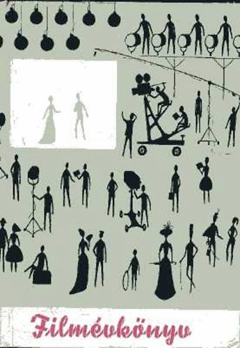 Kovács F.-Maár Gy. (szerk.) - Filmévkönyv
