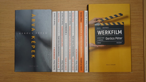 Ger�cs P�ter - Ger�cs P�ter 3 k�tete: Szemben�zni a tehetetlens�g�nkkel, �rva k�nyvek, Werkfilm