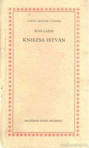 KISS LAJOS - Kniezsa Istvn