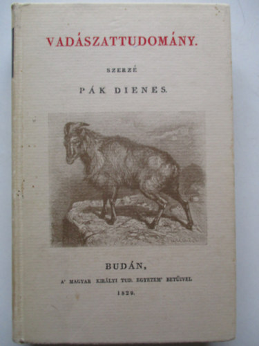 Pák Dienes - Vadásztudomány