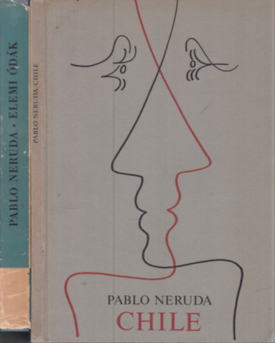 Pablo Neruda - 2 db. Neruda verseskötet (Chile + Elemi ódák)