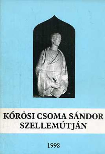 Gazda Jzsef - Krsi Csoma Sndor szellemtjn