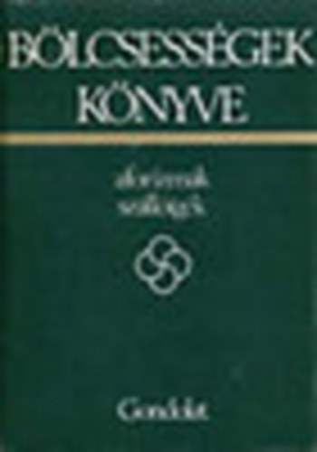 Krist Nagy Istvn (szerk) - Blcsessgek knyve (1800 eltt szletett szerzk)