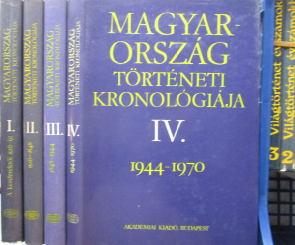 Benda K�lm�n - Magyarorsz�g t�rt�neti kronol�gi�ja a kezdetekt�l 1970-ig I-IV.