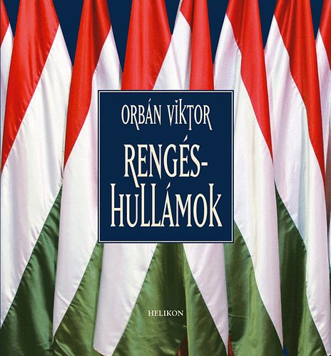 Orb�n Viktor - Reng�shull�mok