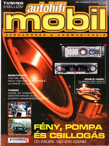 Autohifi mobil 2003. december VII. évfolyam 6. szám - Tuning exkluzív
