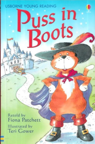 Fiona Patchett, Teri Gower - Puss in Boots (Usborne Young Reading)