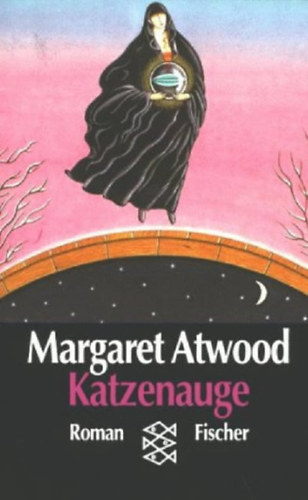 Margaret Atwood - Katzenauge