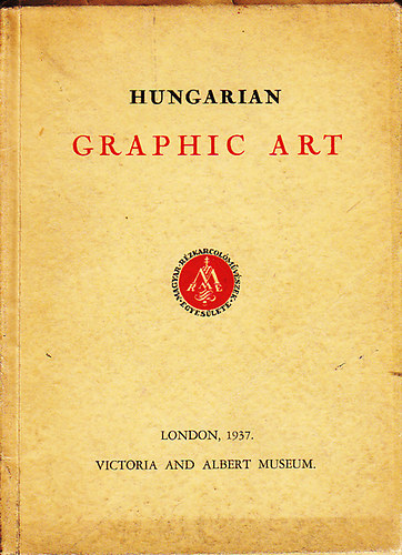 Victoria and Albert Museum - Hungarian Graphic Art