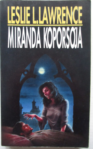 Leslie L. Lawrence - Miranda koporsója