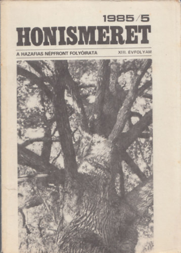 Honismeret 1985/5 (A Hazafias N�pfront Foly�irata XIII. �vfolyam)
