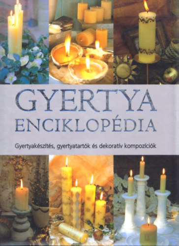 Nicol, Gloria - Gyertya enciklopdia