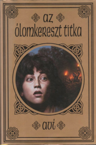 Avi - Az ólomkereszt titka