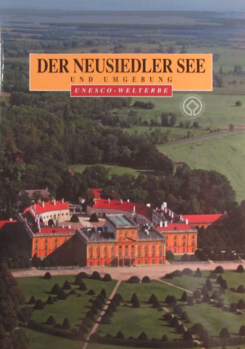 Tibor Dékány - Der Neusiedler See und Umgebung