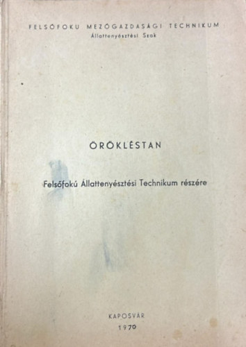 Dr. Guba Sándorné - Örökléstan