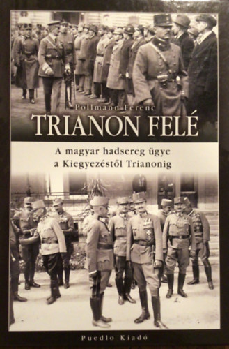 Pollmann Ferenc - Trianon fel�