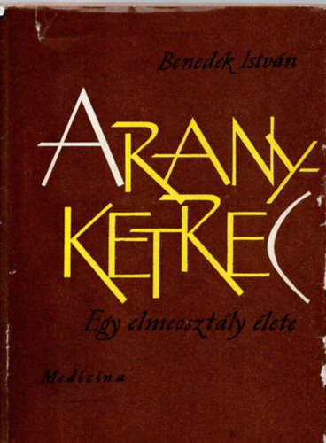 Benedek István - Arany - ketrec