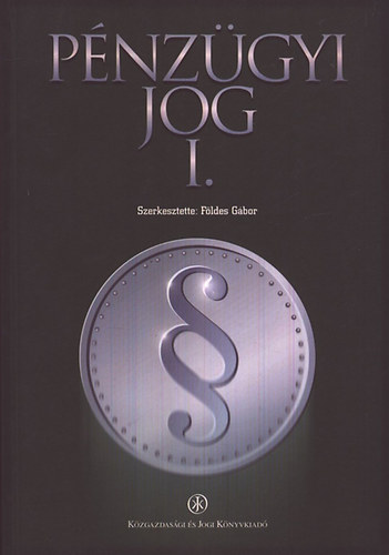 Fldes Gbor - Pnzgyi Jog I.