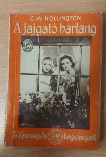 C.W. Hollington - A jajgat barlang (Flpengs regnyek)