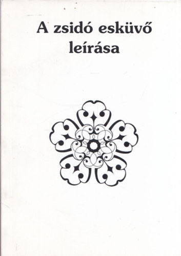 A zsid eskv lersa