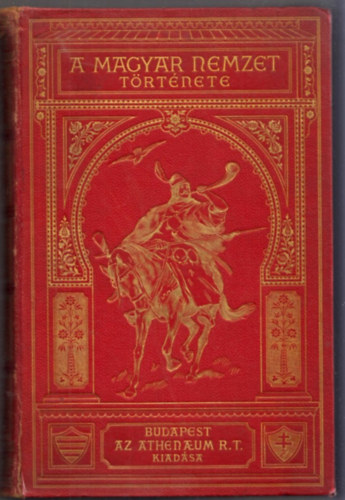 P�r Antal-Sch�nherr Gyula - A magyar nemzet t�rt�nete III.:Az Anjou h�z �s �r�k�sei