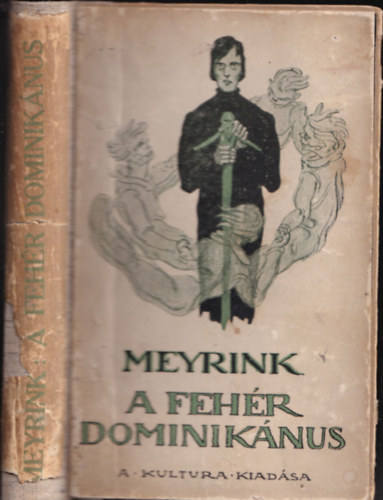 Gustav Meyrink - A feh�r dominik�nus