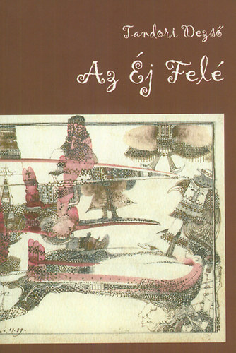 Tandori Dezső - Az Éj Felé