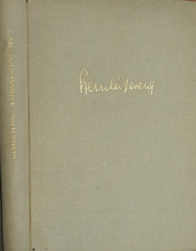 Szeml�r Ferenc - V�logatott versek