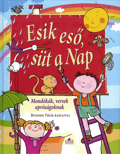 Gncl Andrea (szerk.) - Esik es, st a Nap