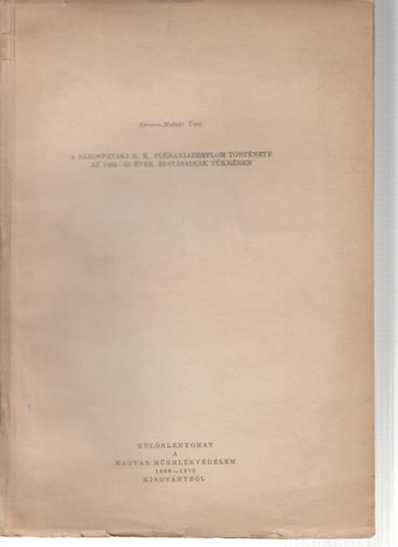 Gervers-Moln�r Vera - A S�rospataki R.K. Pl�b�niatemplom t�rt�nete az 1964-65 �vek �sat�sainak t�kr�ben.