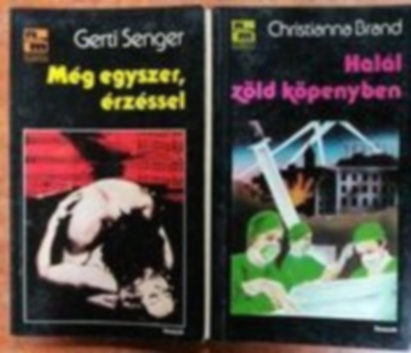 Senger, Gerti, Christianna Brand - 2 db knyv: Hall zld kpenyben, Mg egyszer rzssel