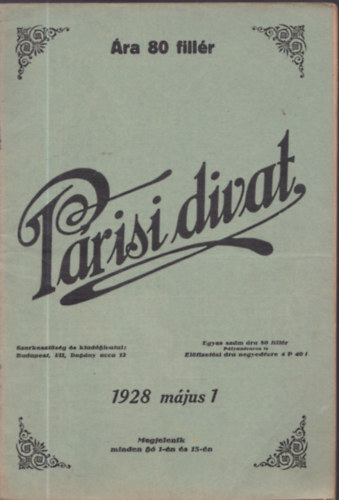 Párisi Divat XXIII. évfolyam 1928. május 1., 15. szám