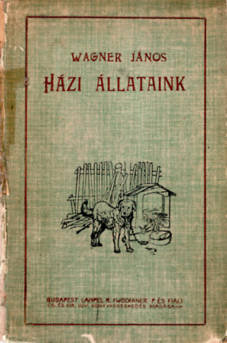 Wagner Jnos - Hzi llataink